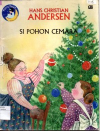 Image of Si pohon cemara = The fir tree