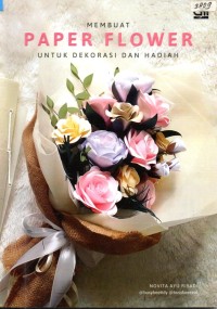 Image of Membuat paper flower untuk dekorasi dan hadiah