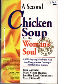 Image of A second chicken soup for the woman's soul : 89 Kisah yang membuka hati dan mengobarkan semangat kembali para wanita