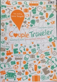 Image of Couple traveler : Traveling itu asyik, sama pasangan lebih asyik!