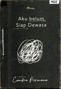 Image of Aku belum siap dewasa