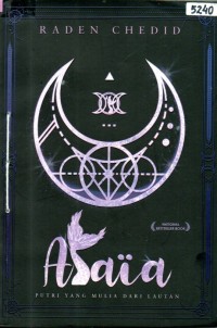 Image of Alaia : putri yang mulia dari lautan