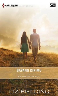 Image of Bayang dirimu : An image of you