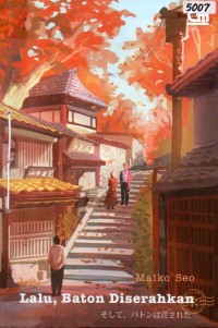 Image of Lalu, Baton diserahkan