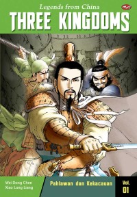 Image of Legends from China three kingdoms vol. 1 : pahlawan dan kekacauan