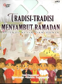 Image of Tradisi-tradisi menyambut Ramadan di Indonesia dan dunia
