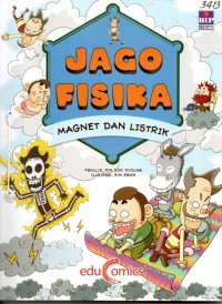 Image of Jago fisika : magnet dan listrik