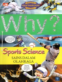 Image of Why? : sports science = sains dalam olahraga