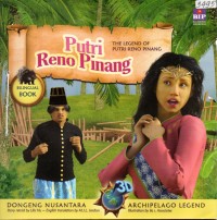 Image of Putri Reno Pinang = The Legend of Putri Reno Pinang