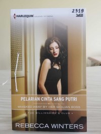 Image of Pelarian cinta sang putri = Whisked away by her sicilian boss